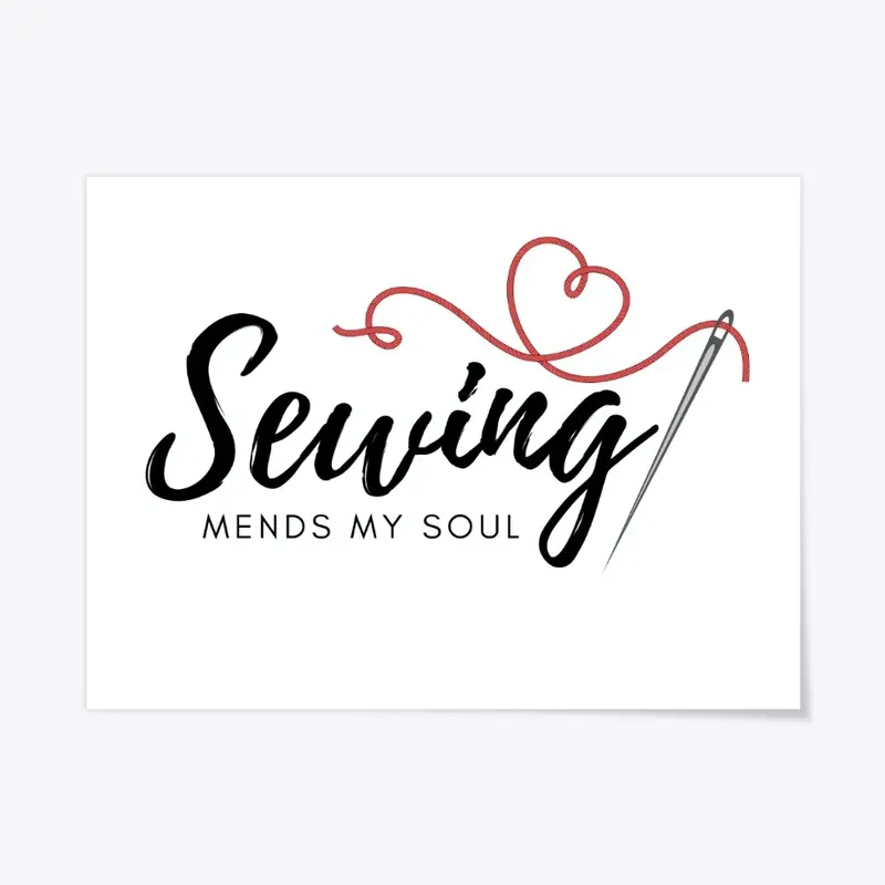 Sewing Mends My Soul - Word Art